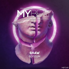 SHAW - Elysium (Original Mix)