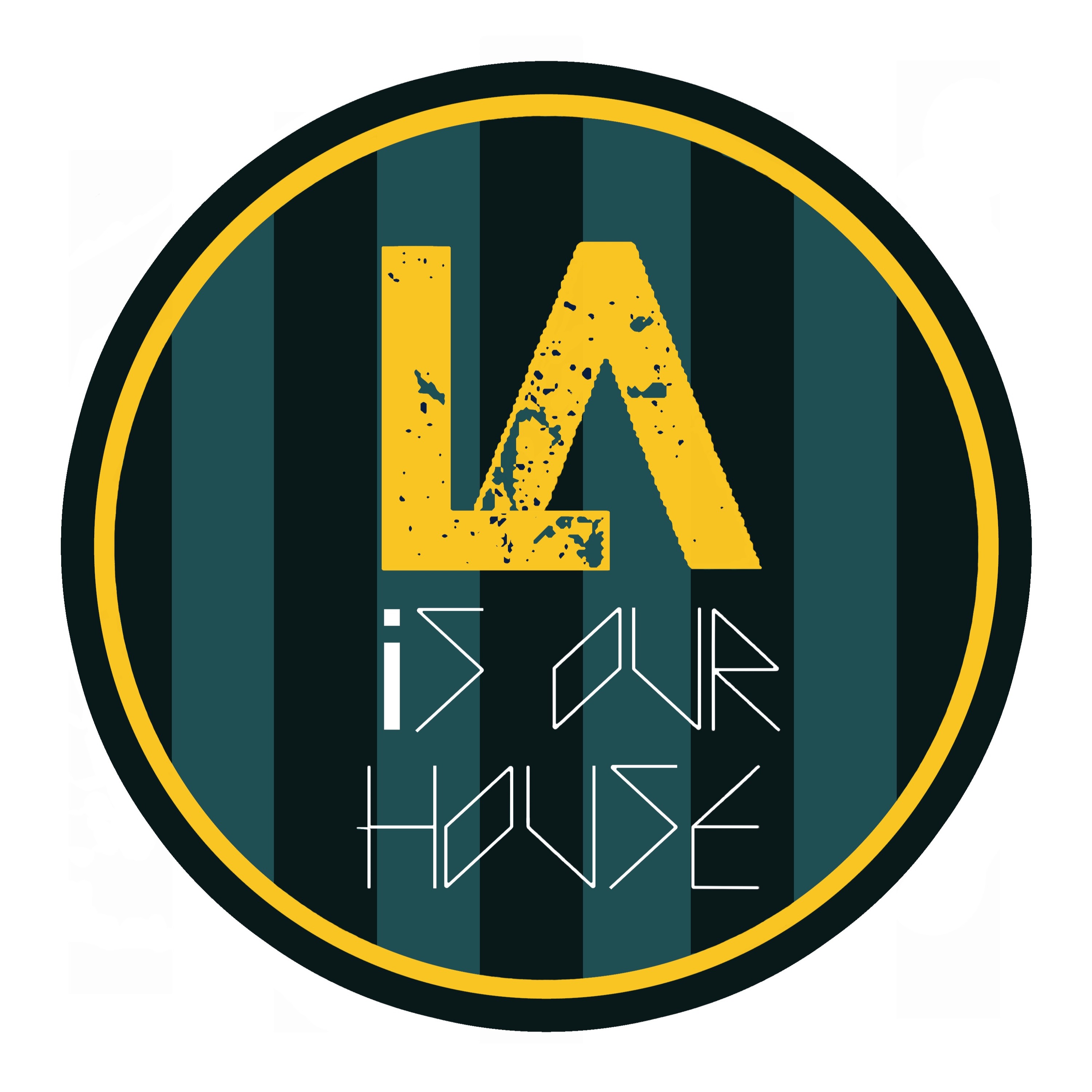 LAisOurHouse