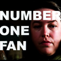 Number One Fan