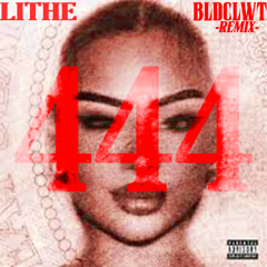 Lithe – 444 [BLDCLWT Remix]