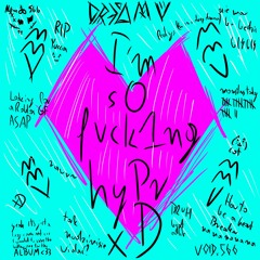Im_s0_fvck1ng_hyPr_xD