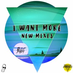 Deepaim - I Want More (Remixes) (2022)
