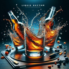 Liquid Rhythm