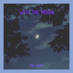 With The Moon (Freestyle)