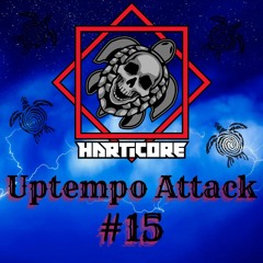 Uptempo Attack #15