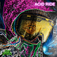 Acid Ride