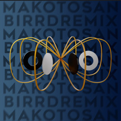 Makoto San - Zora (Birrd Remix)