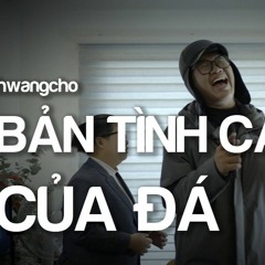 Bản Tình Ca Của Đá Remix (Nhạc Chuông) – HwangCho