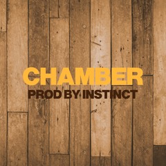 Chamber (prod.Instinct)