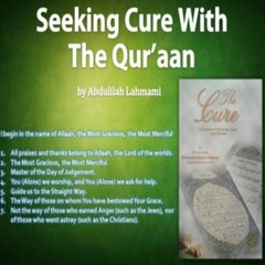 Seeking Cure With The Qur'aan