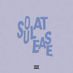 Soul at Ease (feat. Tray Bndo & Nyke Nick)
