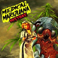 Medical Marijuana Mistake