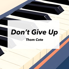 Don't Give Up