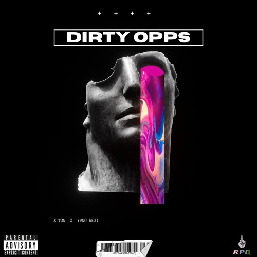 DirtyOpps Yvng Rexi ft X.t0n