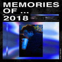 Memories Of... 2018