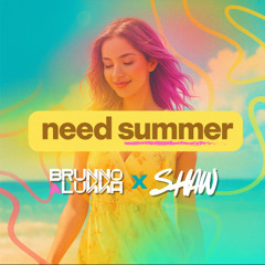 Need Summer (Teaser Intro)