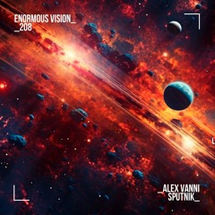 Alex Vanni - Sputnik (Extended Mix) (Enormous Vision)