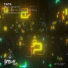 RTL027 l TNTS - The Quest (Incl. Rafael Cerato, Ikarius & Teologen Remixes)
