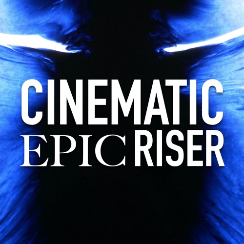 Cinematic Foreboding Epic Riser