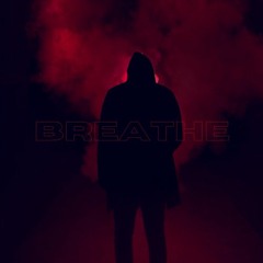 Breathe