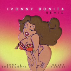 KAROL G - Ivonny Bonita (Ronald Rossenouff & Obert Rangel Tropicoqueta Remix)