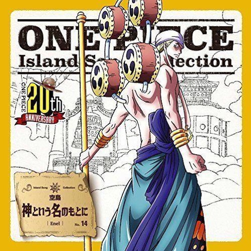 Stream One Piece Island Song Collection エネル 神という名のもとに By Chouganai Listen Online For Free On Soundcloud
