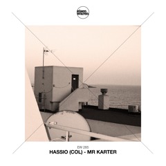 EW 285 Hassio (COL) - Mr Karter (Extended Mix) Snippet