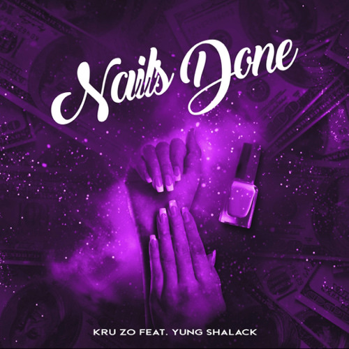 Nails Done (feat. Yung Shalack)