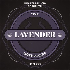 More Plastic - Time [High Tea Music]