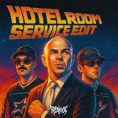 PITBULL - HOTEL ROOM SERVICE EDIT [FREE DL]