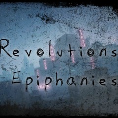 Revolution And Epiphany 2025