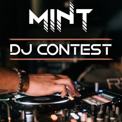 [HTMN] - MINT Raves DJ Contest