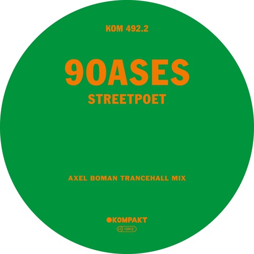 Premiere: 90ASES - Streetpoet (Axel Boman Trancehall Mix) [Kompakt]