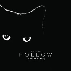 HOLLOW [Independent Minimal Cat Hightech]