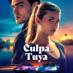 culpa_tuya_sinopsis_promocional