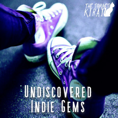 Undiscovered Indie Gems