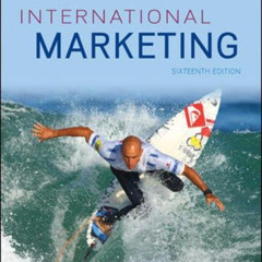 [DOWNLOAD] EBOOK 📙 International Marketing by  Philip Cateora,John Graham,Mary Gilly