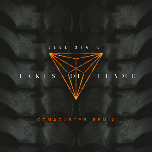 Lakes of Flame (Comaduster Remix)