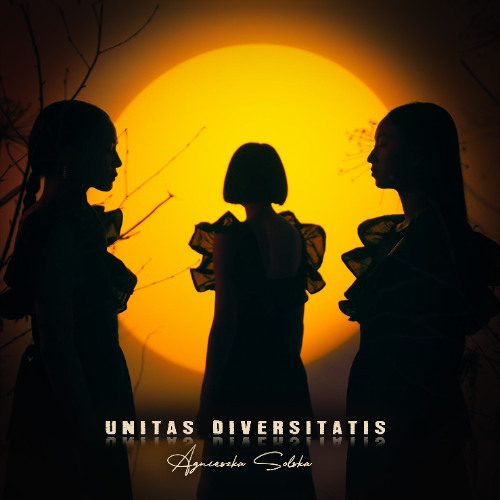 Agnieszka Solska - Unitas Diversitatis