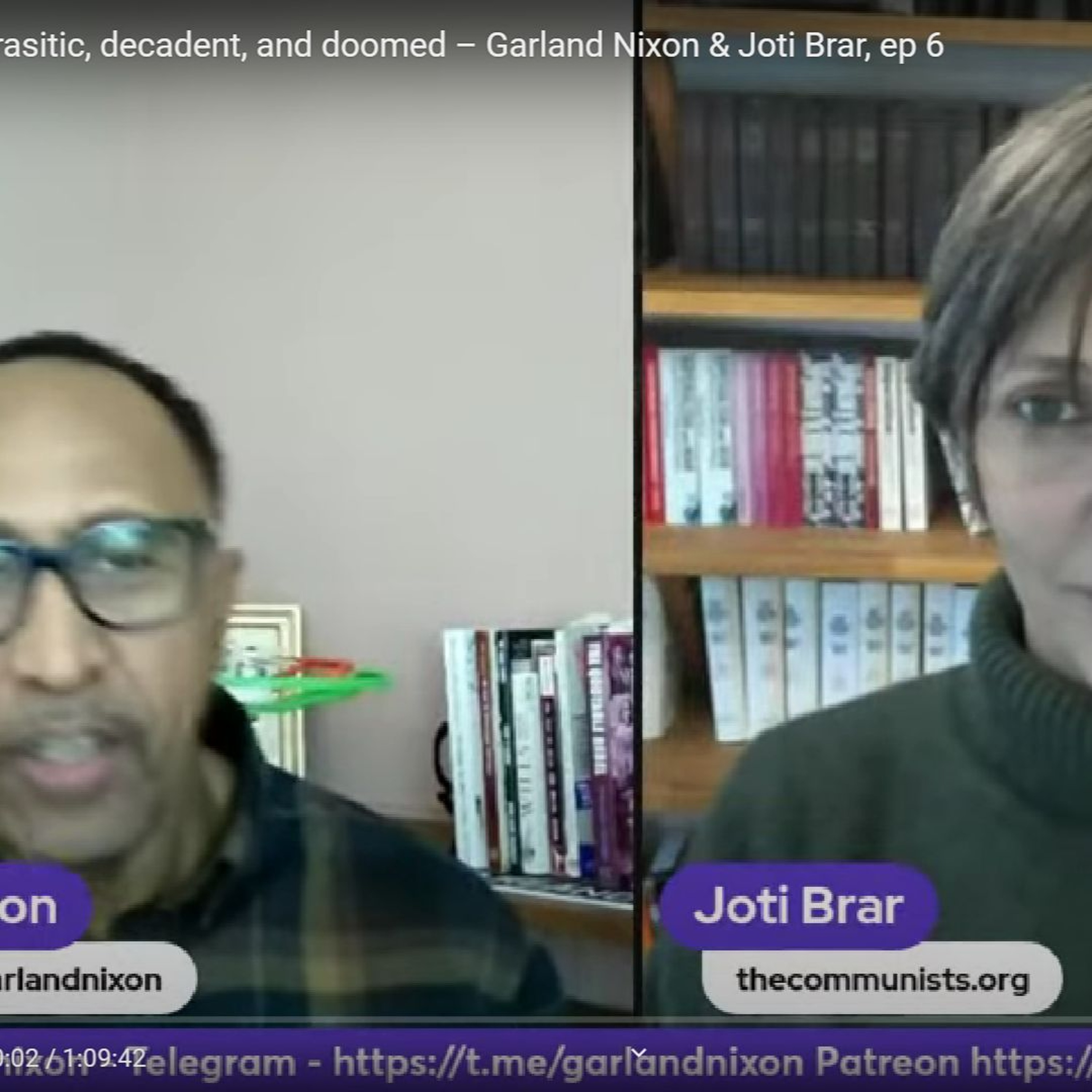 Imperialism parasitic decadent and doomed Garland Nixon and Joti Brar ep6