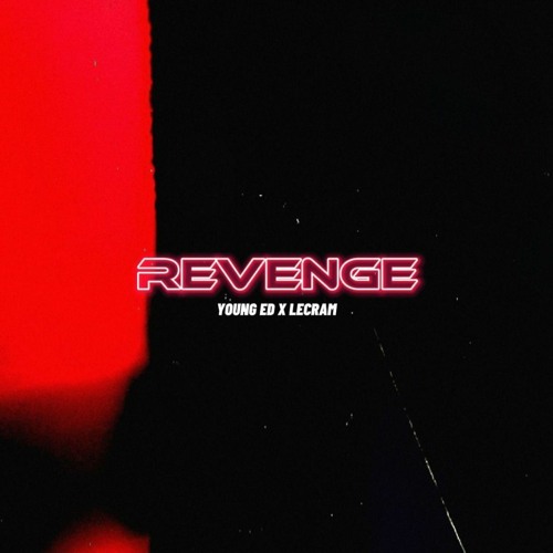 REVENGE w/lecram
