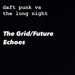 The Grid/Future Echoes