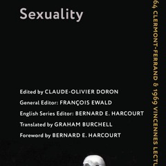 ❤️GET (⚡️PDF⚡️) Sexuality: The 1964 Clermont-Ferrand and 1969 Vincennes Lectures
