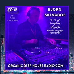 BJORN SALVADOR | NORDIC VOYAGE RECORDINGS| 27 JULY 2024|ODH-RADIO|