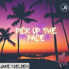 Pick Up The Pace