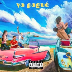 Ya Pagué ft. Prince Oli