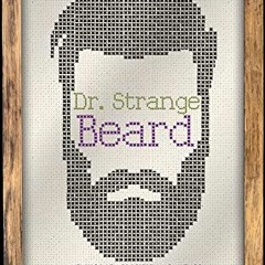 [Download] EPUB 📒 Dr. Strange Beard: A Small Town Romantic Comedy (Winston Brothers
