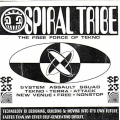 SPIRAL TRIBE - SET TEKNO/TRIBE