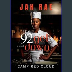 [Read Pdf] 📚 The 92 Get Down: Camp Red Cloud     Paperback – September 3, 2023 pdf