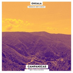 Ohxala - Campanicas (Original Mix)